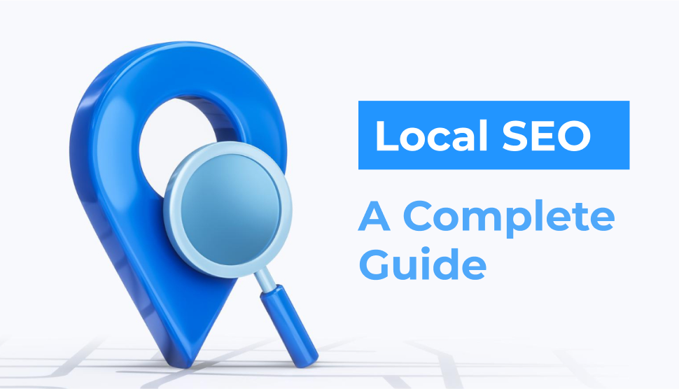 Local SEO: Boost Your Visibility in Your Neighborhood