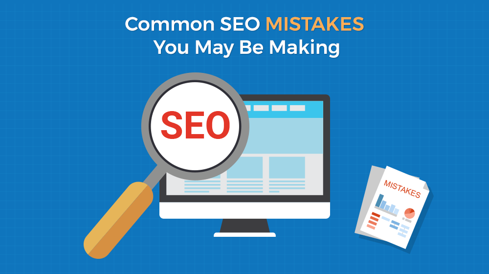 Common mistakes in SEO